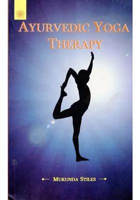 Ayurvedic Yoga Therapy