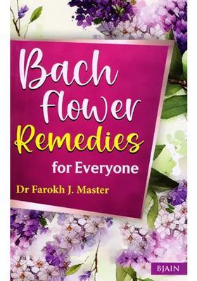 Bach Flower Remedies for Everyone