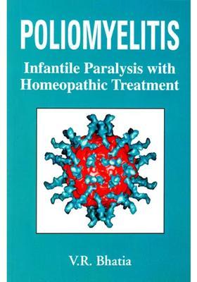 Poliomyelitis Infantile Paralysis with Homeopathic Treatment