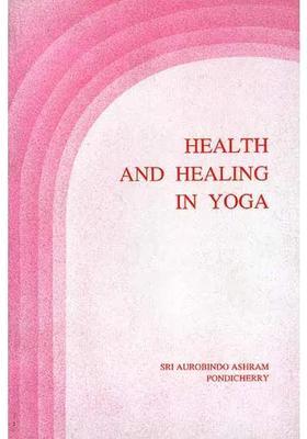 Health and Healing in Yoga