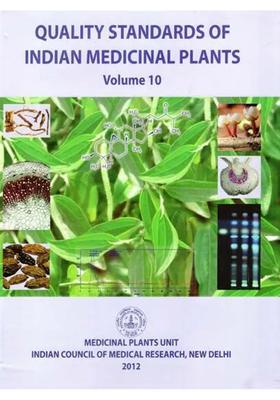 Quality Standards of Indian Medicinal Plants Volume- 10