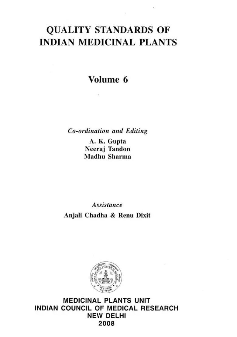 Quality Standards of Indian Medicinal Plants Volume- 6 - Indya