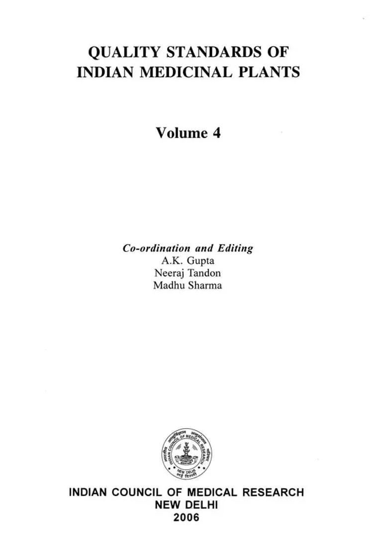 Quality Standards of Indian Medicinal Plants Volume- 4 - Indya
