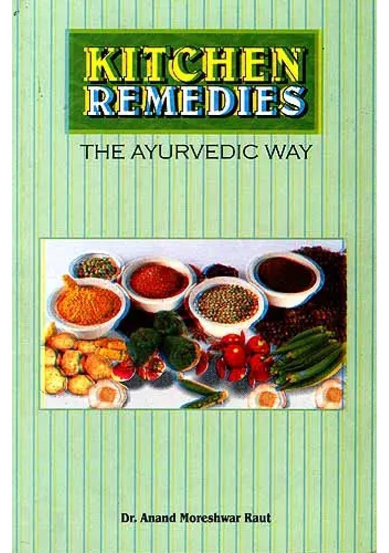 KITCHEN REMEDIES (THE AYURVEDIC WAY) - Indya