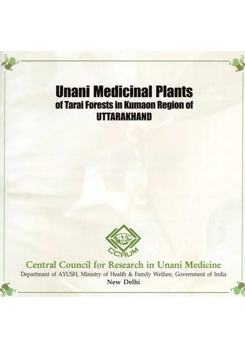 Unani Medicinal Plants of Tarai Forests in Kumaon Region of Uttarakhand - Indya