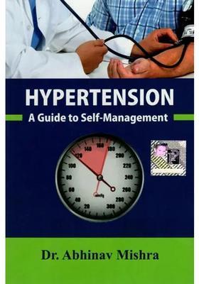 Hypertension (A Guide to Self- Management)