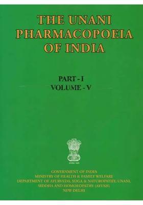 The Unani Pharmacopoeia of India (Part-1, Volume-5)