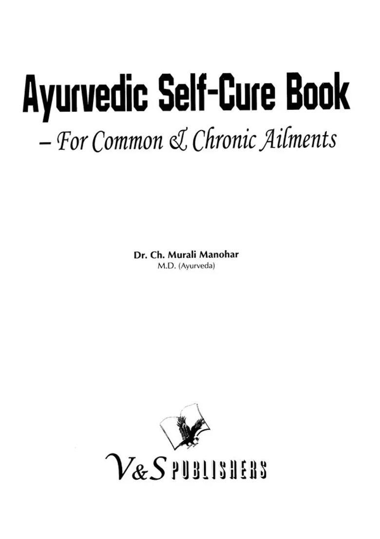 Ayurvedic Self-Cure- For Common Chronic Ailments - Indya