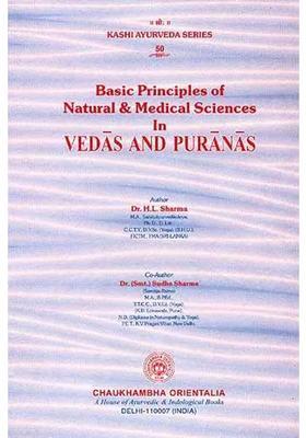 Basic Principles of Natural and Medical Science in Vedas and Puranas