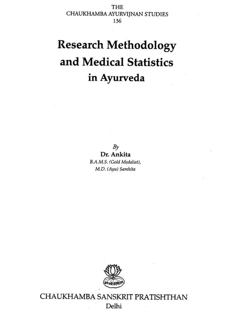 Research Methodology and Medical Statistics in Ayurveda - Indya