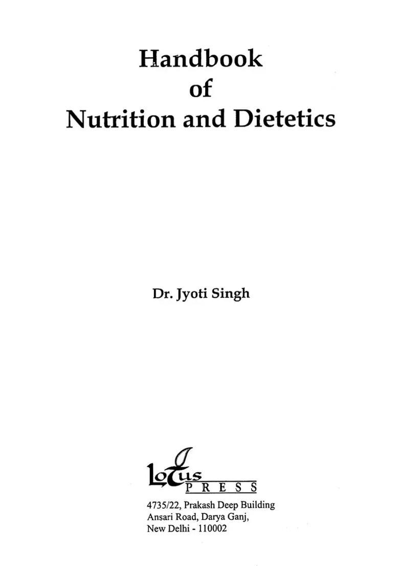 A Handbook of Nutrition And Dietetics - Indya