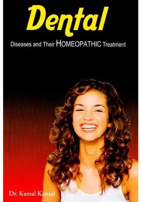 Dental (Diseases and Their Homeopathic Treatment)