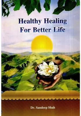 Healthy Healing for Better Life