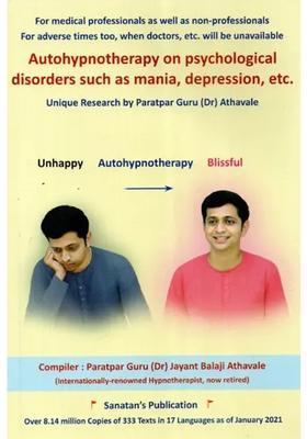 Autohypnotherapy On Psychological Disorders Such as Mania, Depression Etc