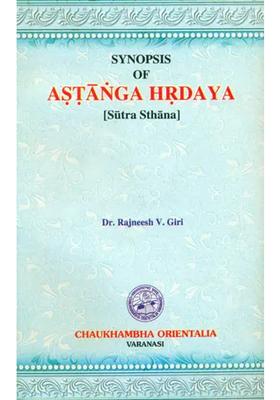 Synopsis of Astanga Hrdaya (Sutra Sthana)