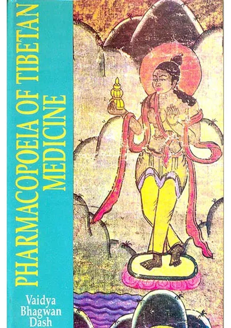 Pharmacopoeia Of Tibetan Medicine - Indya