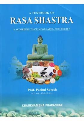 A Textbook of Rasa Shastra