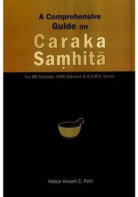Comprehensive Guide On Caraka Samhita