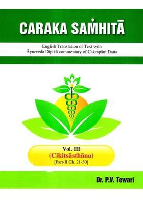 Caraka Samhita (Vol-III Part-II Ch 21-30)