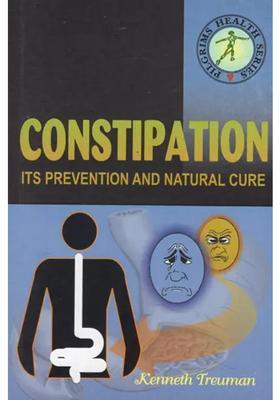 Constipation- Its Prevention and Natural Cure