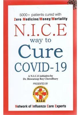 NICE Way to Cure Covid-19 - 5000 patients Cured With Zero MedicineMoneyMortality