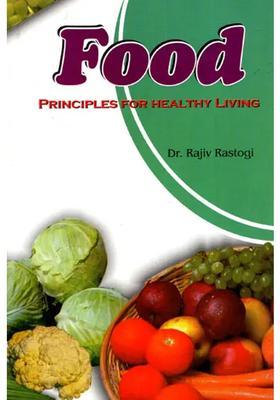 Food Principles for Healthy Living