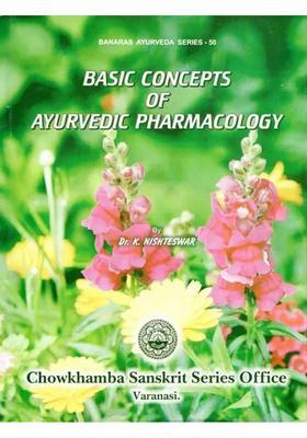 Basic Concepts of Ayurvedic Pharmacology