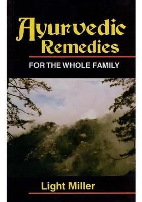 Ayurvedic Remedies for the Whole Family
