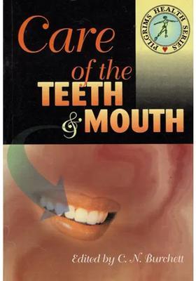 Care of the Teeth Mouth