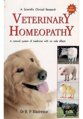 Veterinary Homeopathy (A Natural System of Medicine with No Side Effects)