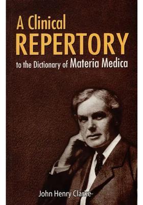 A Clinical Repertory to The Dictionary of Materia Medica