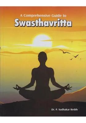 Dr Reddys Comprehensive Guide to Swasthavritta