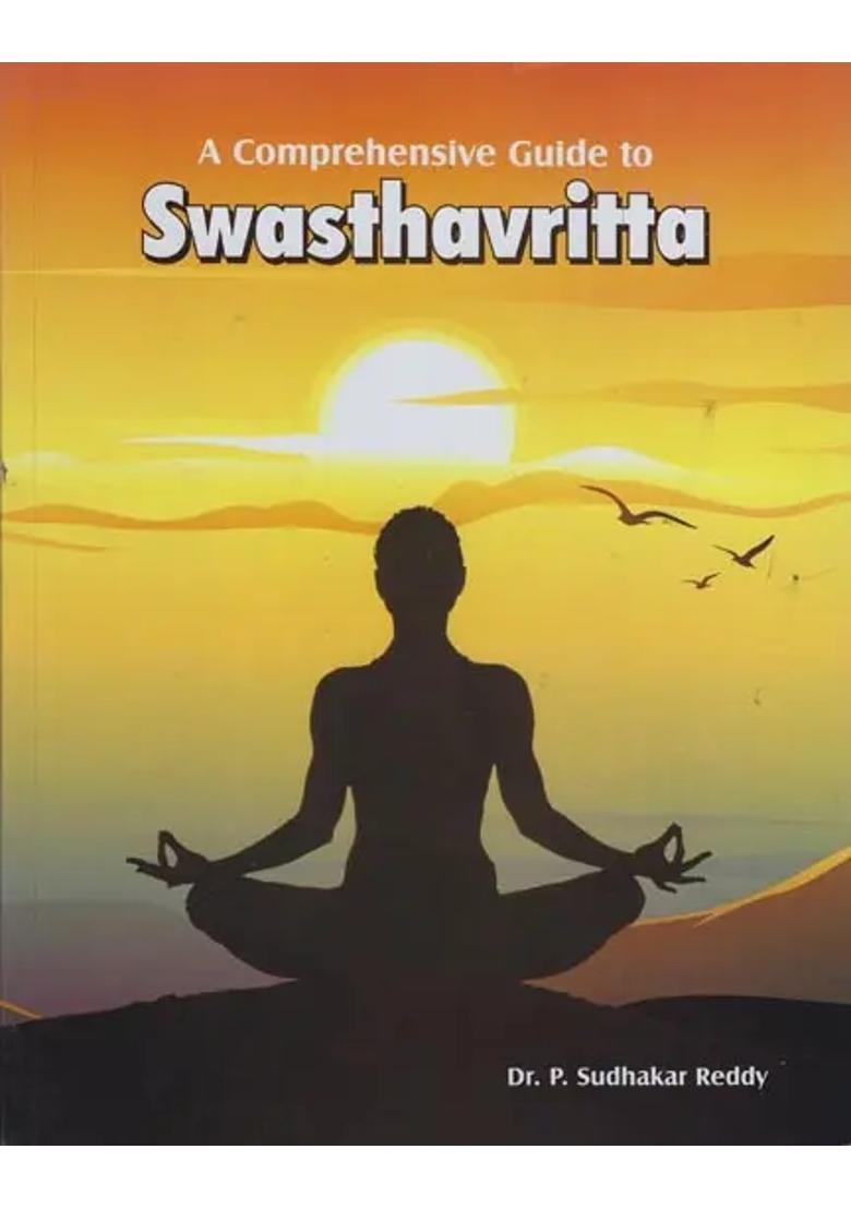Dr Reddys Comprehensive Guide to Swasthavritta - Indya