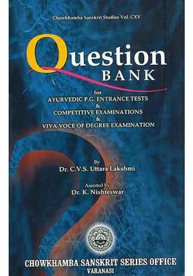 Question Bank for Ayurvedic PG Entrance Tests