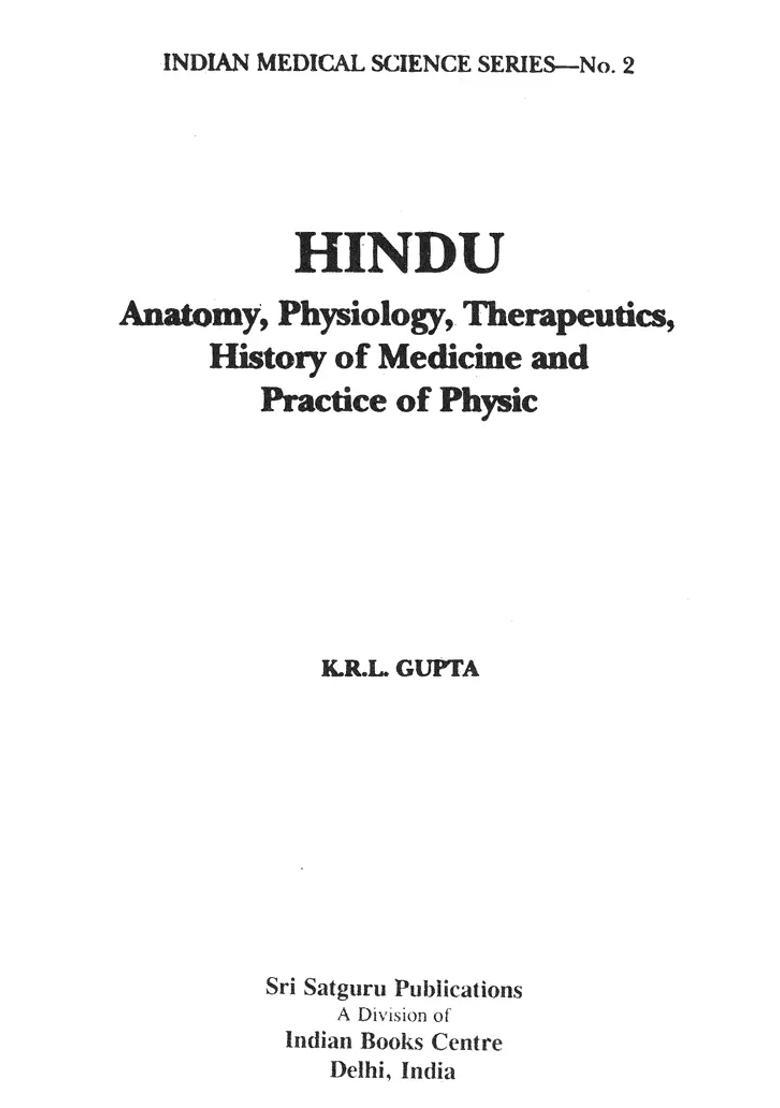 Hindu-Anatomy, Physiology, Therapeutics, History of Medicine and Practice of Physic - Indya
