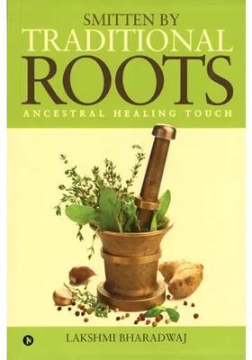 Traditional Roots (Ancestral Healing Touch)