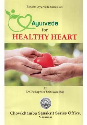 Ayurveda For Healthy Heart
