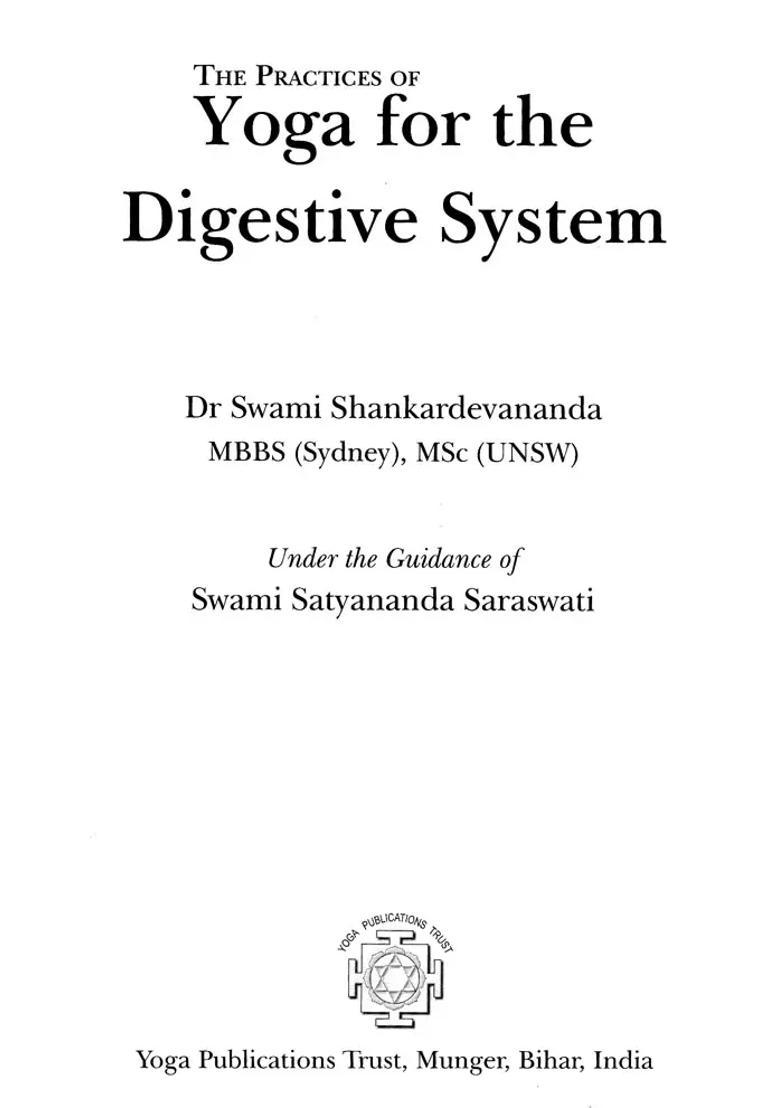 The Practices of Yoga for the Digestive System (The Golden Jubilee Edition) - Indya