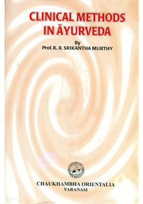 Clinical Methods in Ayurveda
