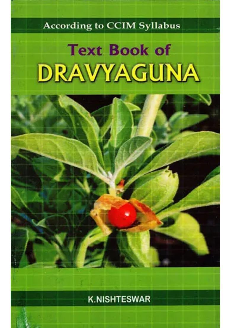 Text Book of Dravyaguna - Indya