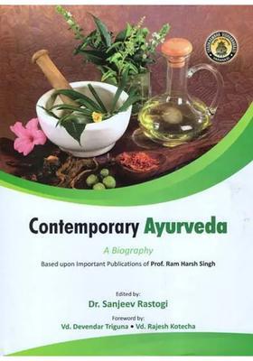 Contemporary Ayurveda (A Biography)