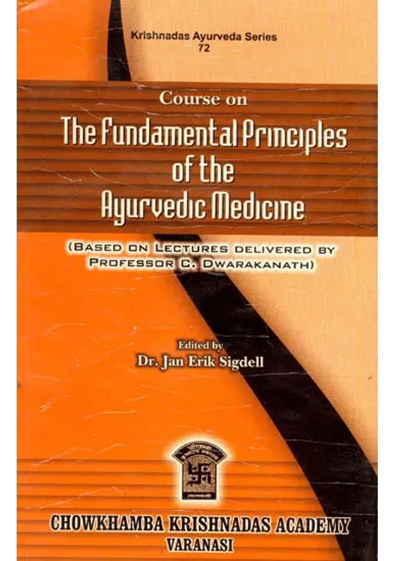 Course On The Fundamental Principles of the Ayurvedic Medicine - Indya
