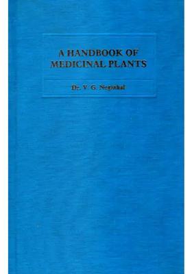 A Hand Book of Medicinal Plants
