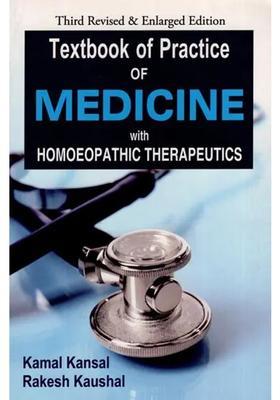 Textbook of Practice of Medicine with Homoeopathic Therapeutics