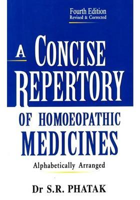 A Concise Repertory of Homoeopathic Medicines (Alphabetically Arranged)