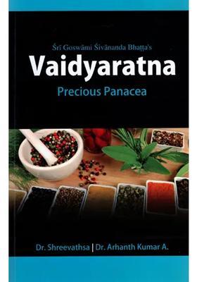 Vaidyaratna - Precious Panacea (Simple, Time Tested, Usefull, Valuable Treatments for Various Diseases)