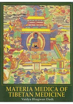Materia Medica of Tibetan Medicine Vaidya Bhagwan Dash (An Old and Rare Book)
