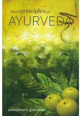 Basic Principles of Ayurveda