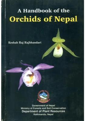 A Handbook of the Orchids of Nepal