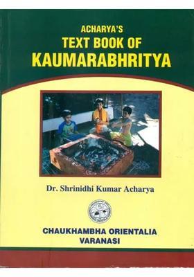 Text Book of Kaumarabhritya (Volume II)